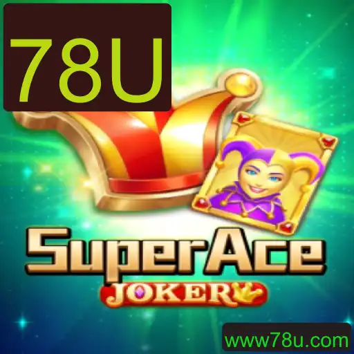 Descubra o Fascinante Mundo de SuperAceJoker: O Jogo que Conquistou 78U